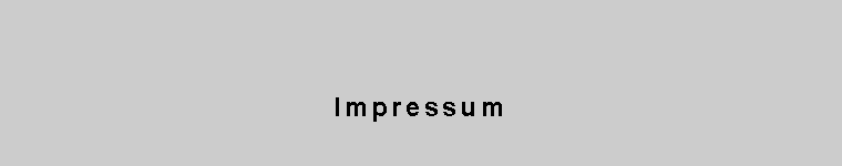 Textfeld:   Impressum    